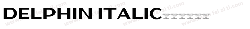 Delphin Italic字体转换